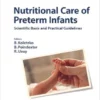 Nutritional Care of Preterm Infants: Scientific Basis and Practical Guidelines (World Review of Nutrition and Dietetics Book 110) (EPUB)