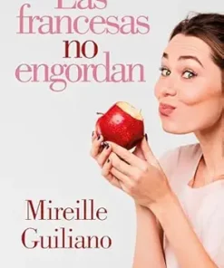 Las francesas no engordan (Spanish Edition) (EPUB)