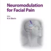 Neuromodulation for Facial Pain (ISSN Book 35) (EPUB)