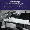 Terminologie in der Medizinphysik: Grundlagen der medizinischen Fachsprache (PDF )