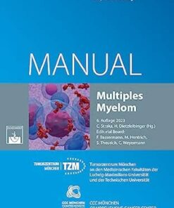 Multiples Myelom: Empfehlungen zur Diagnostik, Therapie und Nachsorge (Manuale des Tumorzentrums München), 6th Edition (German Edition) (PDF)