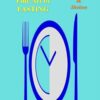 The Science and Fine Art of Fasting (EPUB)