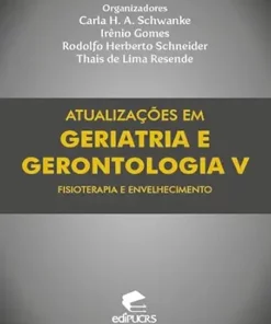 Atualizações em geriatria e gerontologia V: fisioterapia e envelhecimento (Portuguese Edition) (EPUB)