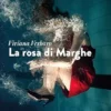 La rosa di Marghe (Italian Edition) (EPUB)