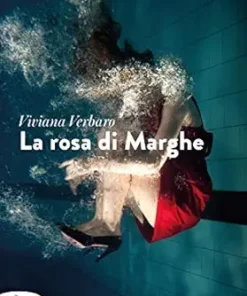 La rosa di Marghe (Italian Edition) (EPUB)