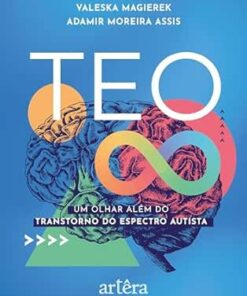 TEO: Um Olhar Além do Transtorno do Espectro Autista (Portuguese Edition) (EPUB)