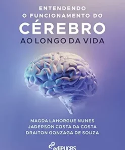 Entendendo o funcionamento do cérebro ao longo da vida (Portuguese Edition) (EPUB)