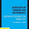 Albucasis On Surgery and Instruments: A Definitive Edition of the Arabic Text (PDF)