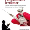 Pandemische Irrtümer: Kritische Bemerkungen zur erfolgreichen Missionierung der Corona-Gläubigen (German Edition) (EPUB)
