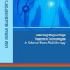 Selecting Megavoltage Treatment Technologies in External Beam Radiotherapy (IAEA Human Health Reports Book 17) (EPUB)
