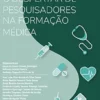 O despertar de pesquisadores na formação médica (Portuguese Edition) (EPUB)