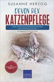 Devon Rex Katzenpflege – Pflege, Ernährung und häufige Krankheiten rund um Deine Devon Rex: Ein Ratgeber für Devon Rex Halter (PDF) Devon Rex Katzenpflege – Pflege, Ernährung und häufige Krankheiten rund um Deine Devon Rex: Ein Ratgeber für Devon Rex Halter (PDF)