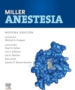 Miller. Anestesia (Spanish Edition), 8ª Edición (PDF)