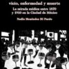 Alcoholismo: vicio, enfermedad y muerte (Spanish Edition) (EPUB)