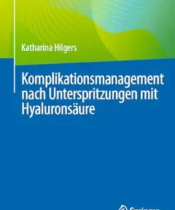 Komplikationsmanagement nach Unterspritzungen mit Hyaluronsäure (German Edition) (EPUB)