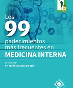 Los 99 Padecimientos Más Frecuentes En Medicina Interna (Spanish Edition) (EPUB)