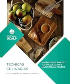 Técnicas Culinarias: Primeras orientaciones en Nutrición (Cuadernos de Cátedra) (Spanish Edition) (EPUB)