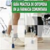 GUÍA PRÁCTICA DE ORTOPEDIA EN LA FARMACIA COMUNITARIA (Spanish Edition) (EPUB)