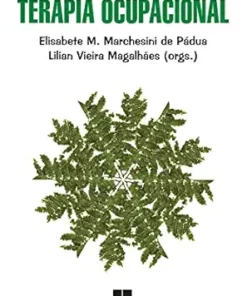 Casos, memórias e vivências em terapia ocupacional (Portuguese Edition) (EPUB)
