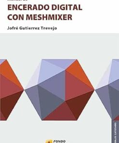 Manual de encerado digital con Meshmixer (Manuales Cayetano) (Spanish Edition) (EPUB)