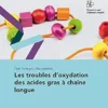 Fast Facts pour les patients: Les troubles d’oxydation des acides gras à chaîne longue (French Edition) (EPUB)