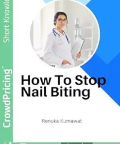 How To Stop Nail Biting (EPUB)
