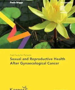 Fast Facts for Patients: Sexual and Reproductive Health After Gynaecological Cancer (PDF )