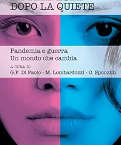 La tempesta dopo la quiete: Pandemia e guerra. Un mondo che cambia (Italian Edition) (EPUB)