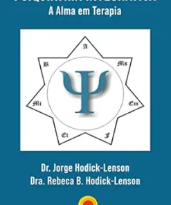 Psiquiatria Integrativa: a alma em terapia (Portuguese Edition) (EPUB)