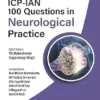 ICP-IAN 100 Questions in Neurological Practice, 2nd Edition (PDF) ICP-IAN 100 Questions in Neurological Practice, 2nd Edition (PDF)