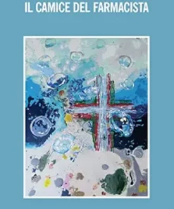 Il camice del farmacista (Italian Edition) (EPUB)
