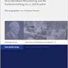 Gründerzeit der Medizinethik: Hans-Bernhard Wuermeling und die Fachentwicklung ins 21. Jahrhundert (Geschichte und Philosophie der Medizin/ History and Philosophy of Medicine) (PDF) Gründerzeit der Medizinethik: Hans-Bernhard Wuermeling und die Fachentwicklung ins 21. Jahrhundert (Geschichte und Philosophie der Medizin/ History and Philosophy of Medicine) (PDF)