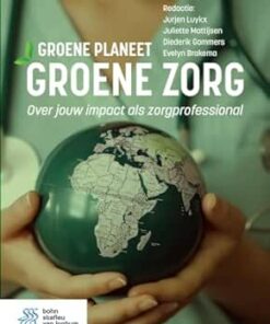 Groene planeet, groene zorg: Jouw impact als zorgprofessional (Dutch Edition) (PDF)