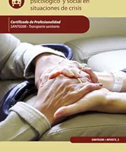 Técnicas de apoyo psicológico y social en situaciones de crisis. SANT0208 (Spanish Edition) (EPUB)