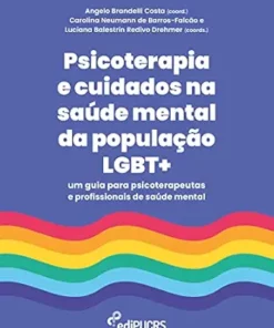 Psicoterapia e cuidados na saúde mental da população LGBT+: um guia para psicoterapeutas e profissionais de saúde mental (Portuguese Edition) (EPUB)