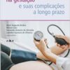Síndromes hipertensivas na gestação e suas complicações a longo prazo (PDF) Síndromes hipertensivas na gestação e suas complicações a longo prazo (PDF)