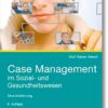 Case Management im Sozial- und Gesundheitswesen: Eine Einführung (German Edition), 8th Edition (PDF)