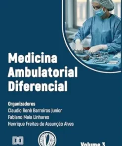 Medicina Ambulatorial Diferencial: – volume 3 (Portuguese Edition) (EPUB)