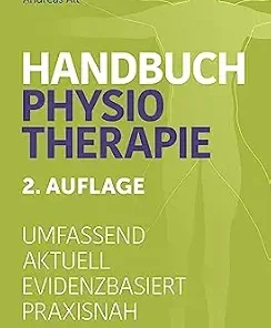 Handbuch Physiotherapie: Umfassend | Aktuell | Evidenzbasiert | Praxisnah, 2nd Edition (German Edition) (EPUB)