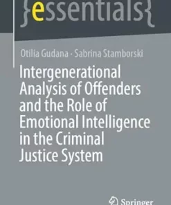 Intergenerational Analysis of Offenders and the Role of Emotional Intelligence in the Criminal Justice System (essentials) (EPUB)