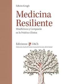 Medicina resiliente: Mindfulness y compasión en la práctica clínica (Spanish Edition) (EPUB)