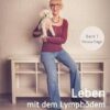 Leben mit dem Lymphödem: Erfahrungen und praktische Tipps für Betroffene und Interessierte (Ratgeber zum Thema Lymphödem 3) (German Edition) (EPUB)