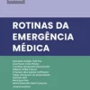 Rotinas da Emergência Médica (Acta Medica Livro 4) (Portuguese Edition) (EPUB)