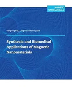 Synthesis and biomedical applications of magnetic nanomaterials (PDF)