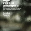 Aquí yace la amargura: Cómo curar el resentimiento que corroe nuestras vidas (Singular) (Spanish Edition) (EPUB) Aquí yace la amargura: Cómo curar el resentimiento que corroe nuestras vidas (Singular) (Spanish Edition) (EPUB)