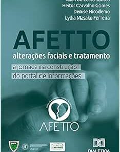Afetto – alterações faciais e tratamento: a jornada na construção do portal de informações (EPUB)