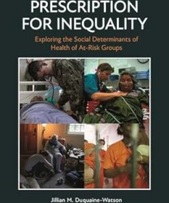 Prescription for Inequality: Exploring the Social Determinants of Health of At-Risk Groups (PDF)