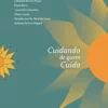 Cuidando de quem cuida – vol. 1, 2nd Edition (Portuguese Edition) (EPUB)