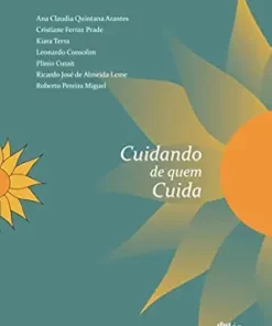 Cuidando de quem cuida – vol. 1, 2nd Edition (Portuguese Edition) (EPUB)