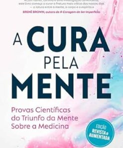 A Cura pela Mente (Portuguese Edition) (EPUB)